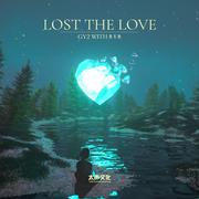 Lost The Love