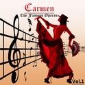 The Famous Operas - Carmen, Vol. 1专辑