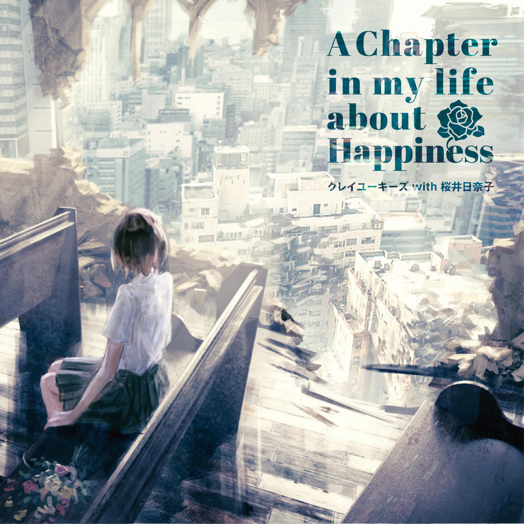 A Chapter in my life about Happiness