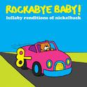 Lullaby Renditions Of Nickelback专辑