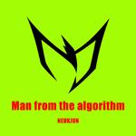 Man from the algorithm