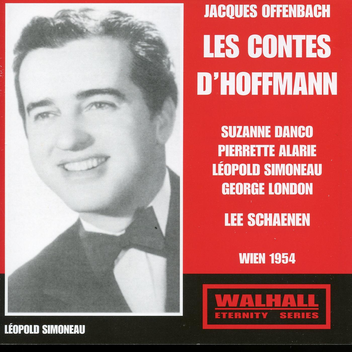 OFFENBACH, J.: Contes d’Hoffmann (Les) [Operetta] (Danco, Alarie, Simoneau, Vienna State Opera Chorus and Orchestra, Schaenen) (1954)