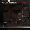 Angie Fisher - Tragic