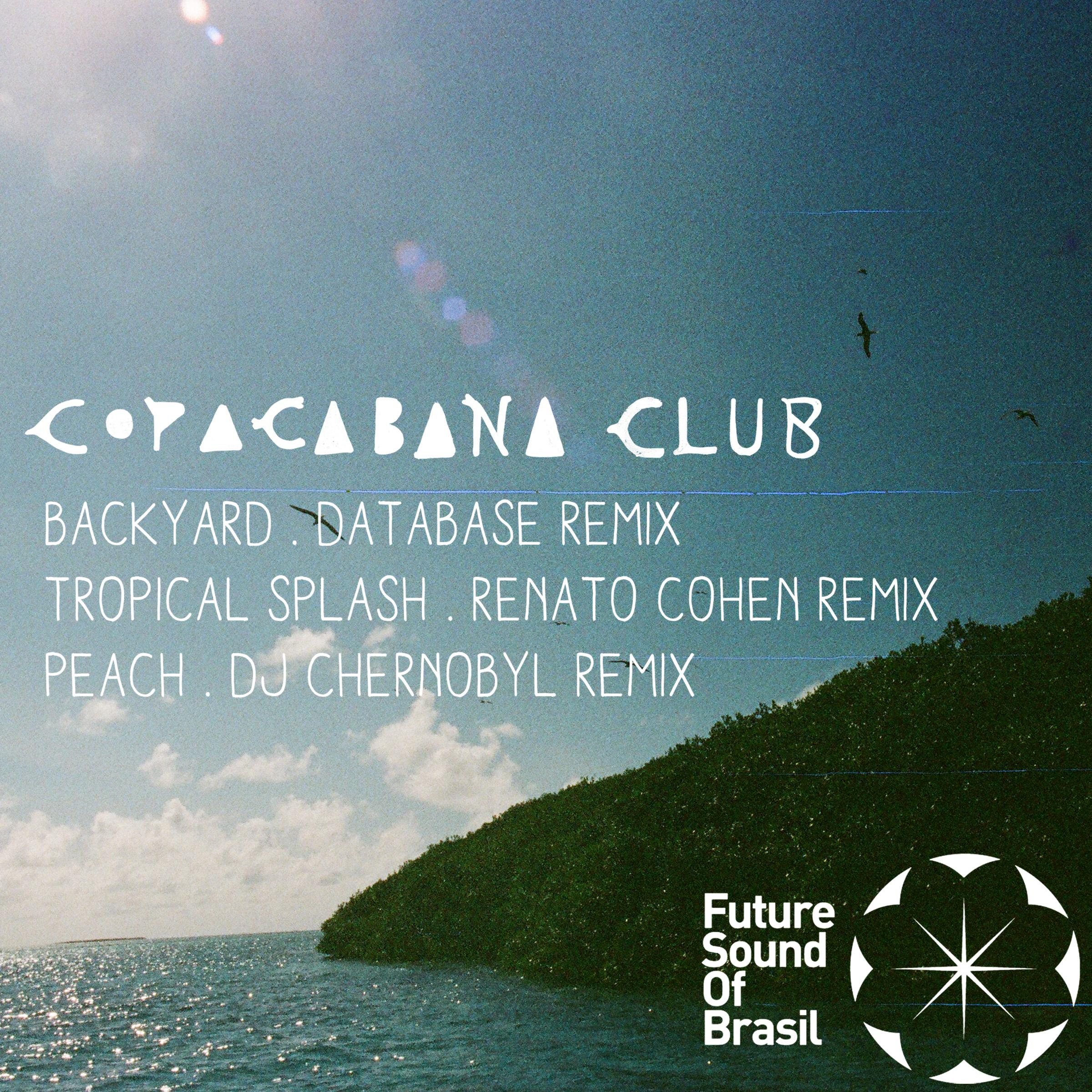 Copacabana Club Remixes专辑