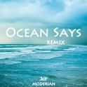 Ocean Says(XI Remix)专辑