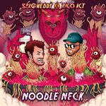 Noodle Neck专辑