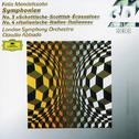 Mendelssohn: Symphonies Nos.3 "Scottish" & 4 "Italian"