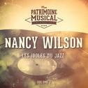 Les idoles du Jazz : Nancy Wilson, Vol. 2