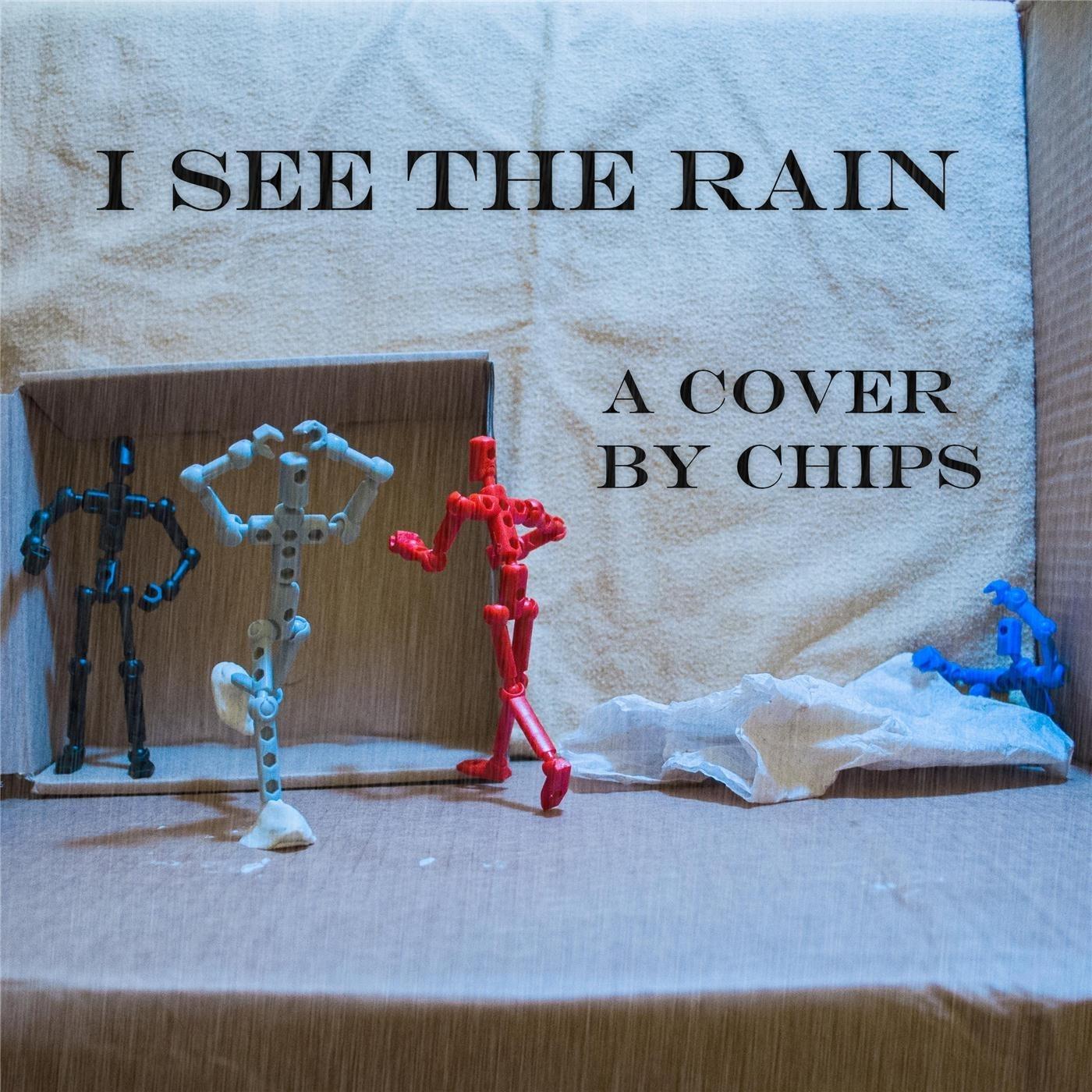I See the Rain