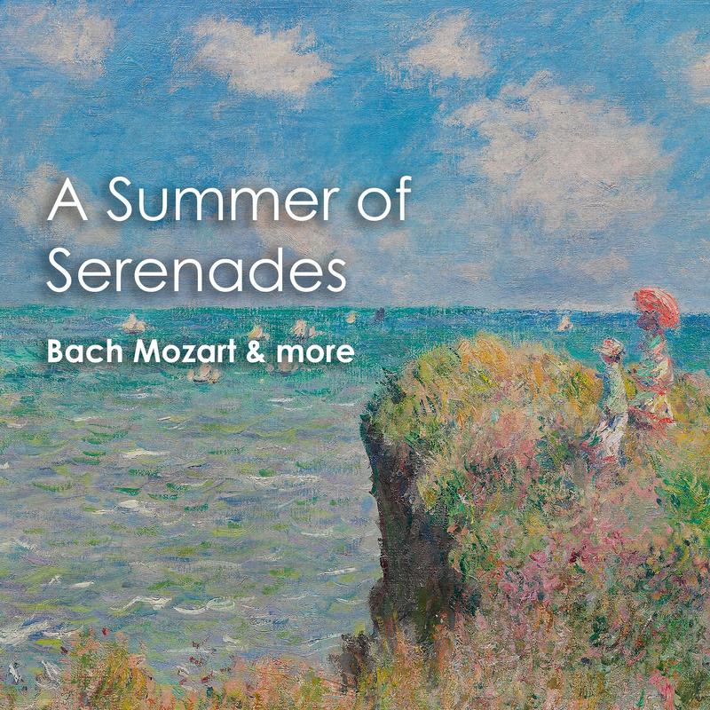 "'A Summer of Serenades: Bach, Mozart & more"