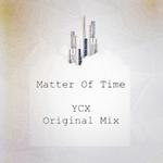Matter Of Time专辑