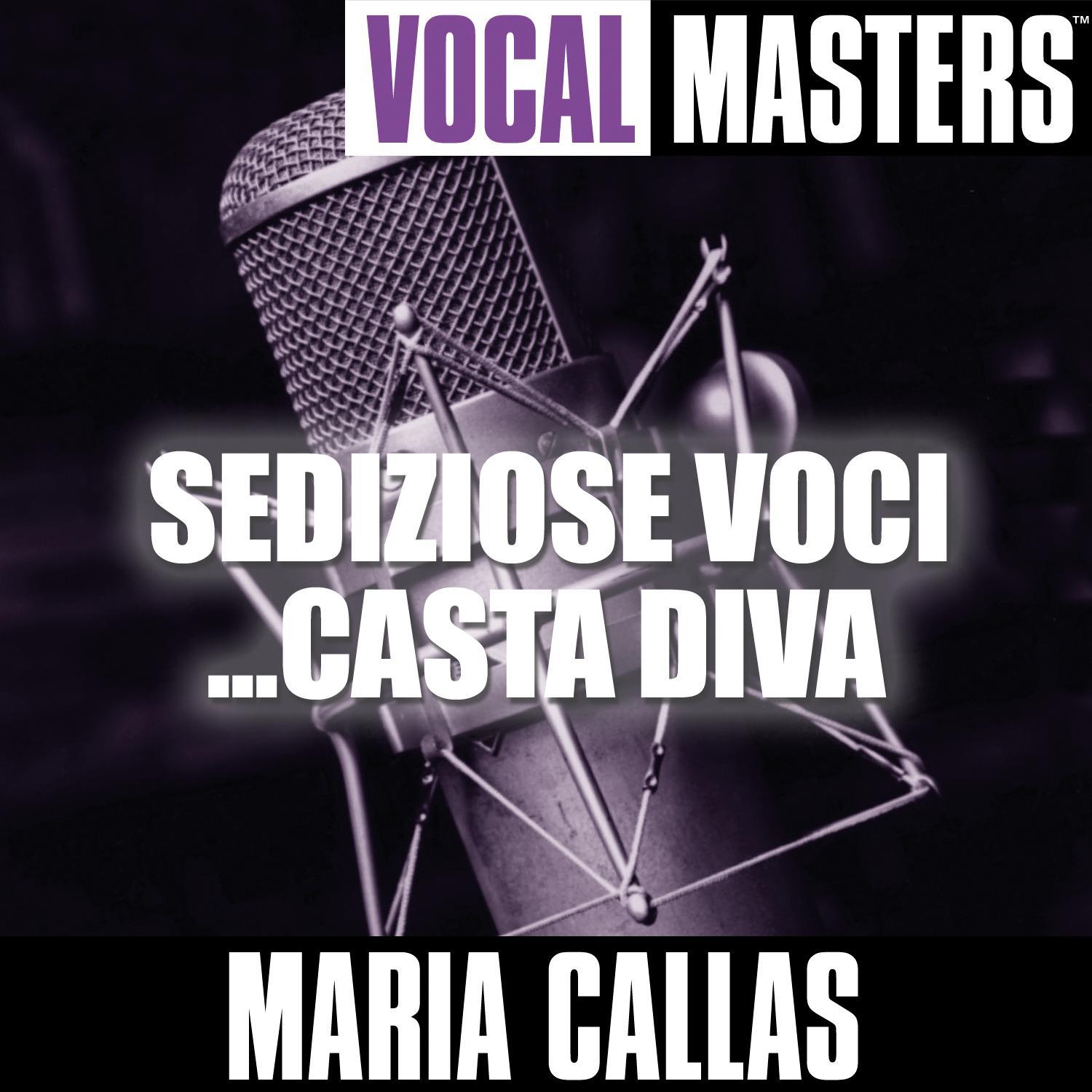 Vocal Masters: Sediziose Voci ...Casta Diva专辑