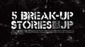 5 Break-Up Stories专辑