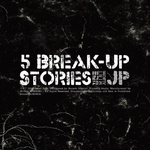 5 Break-Up Stories专辑