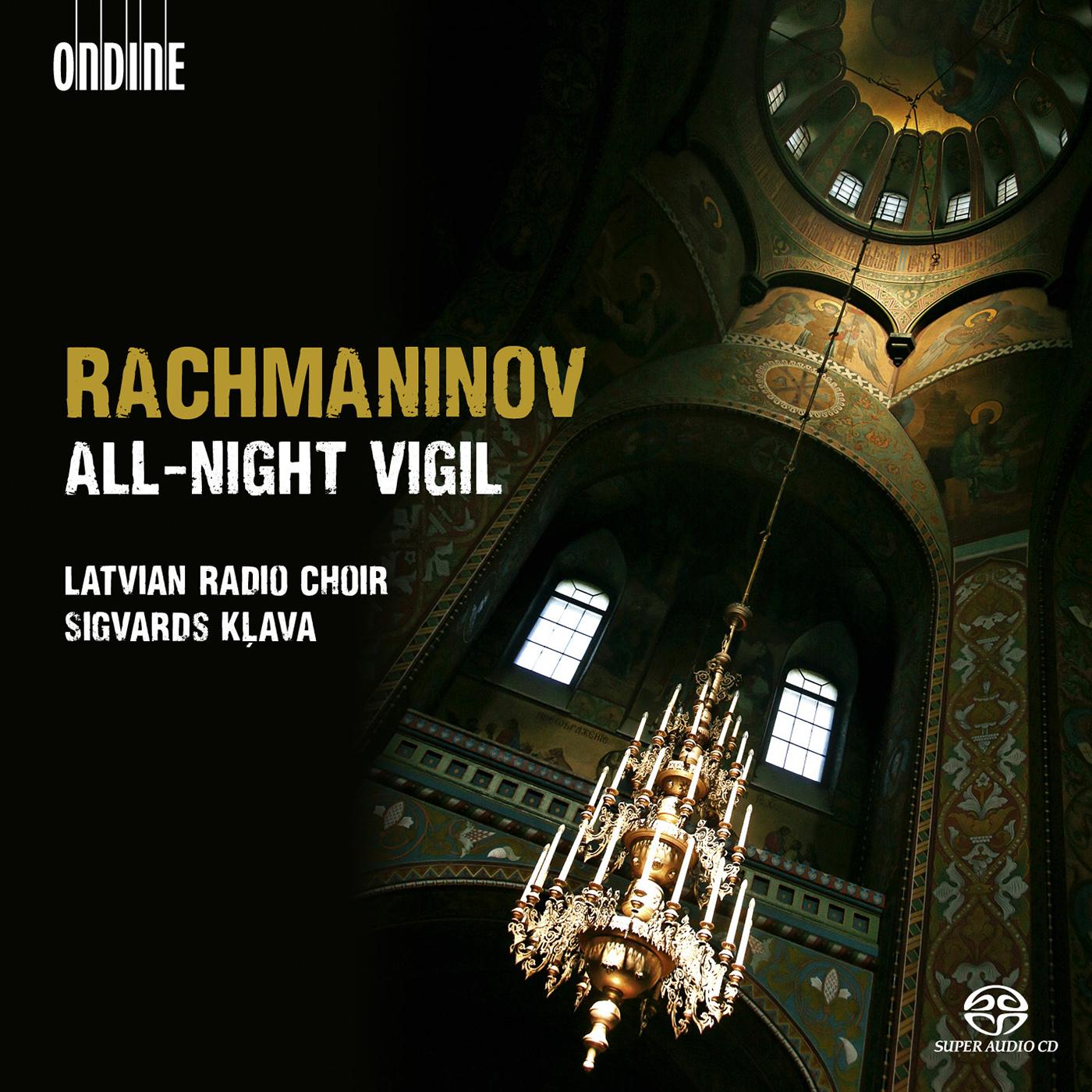 RACHMANINOV, S.: All-night Vigil, "Vespers" (Latvian Radio Choir, Klava)