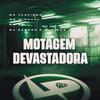 Mc Flavinho - Motagem Devastadora