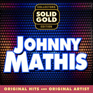 A Time for Us - Johnny Mathis (Karaoke Version) 带和声伴奏 （升8半音）