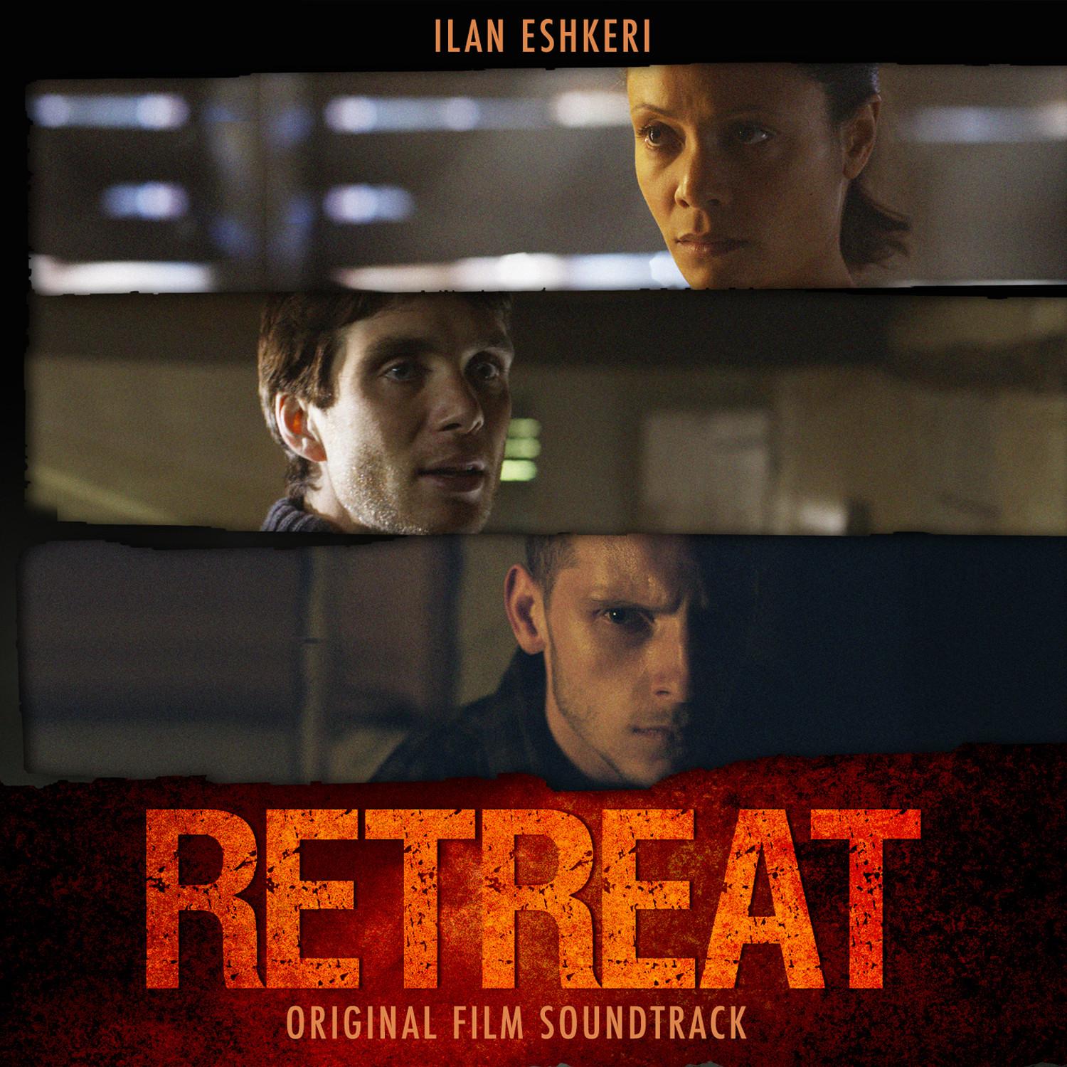 The Retreat (Original Motion Picture Soundtrack)