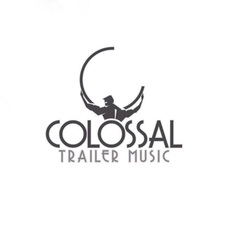 Colossal Trailer Music