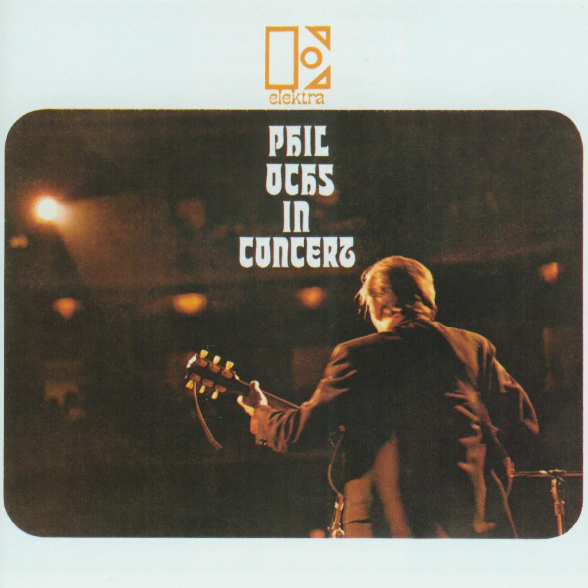Phil Ochs In Concert