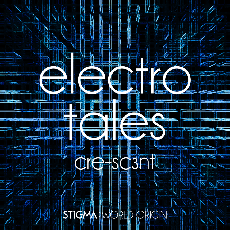 Electro Tales【Stigma】专辑