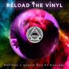 Papirus - Reload The Vinyl