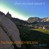 Nathan Kersey-Wilson - Same Time, Same Place, Ten Years From Now