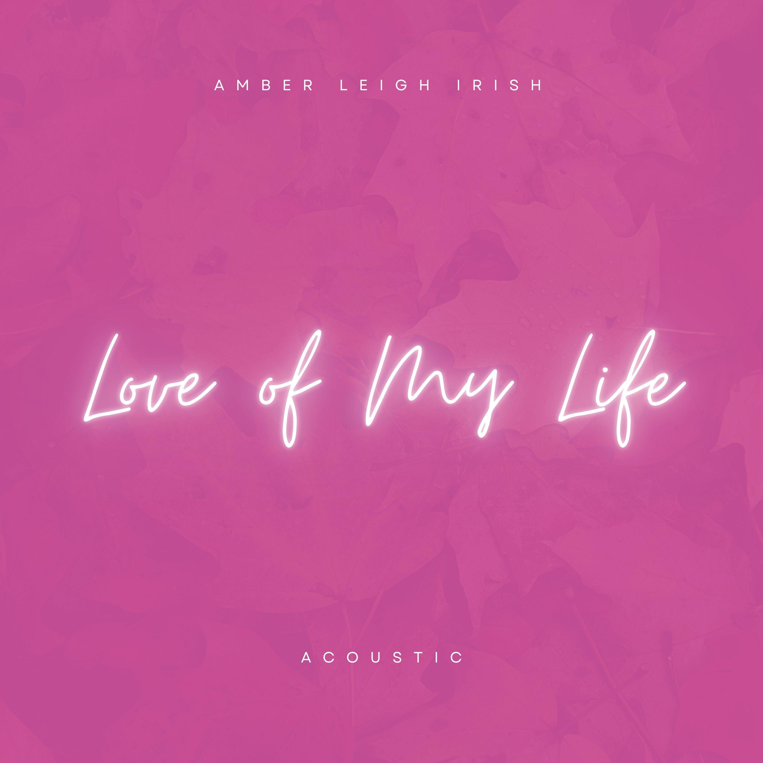 Love of My Life (Acoustic)