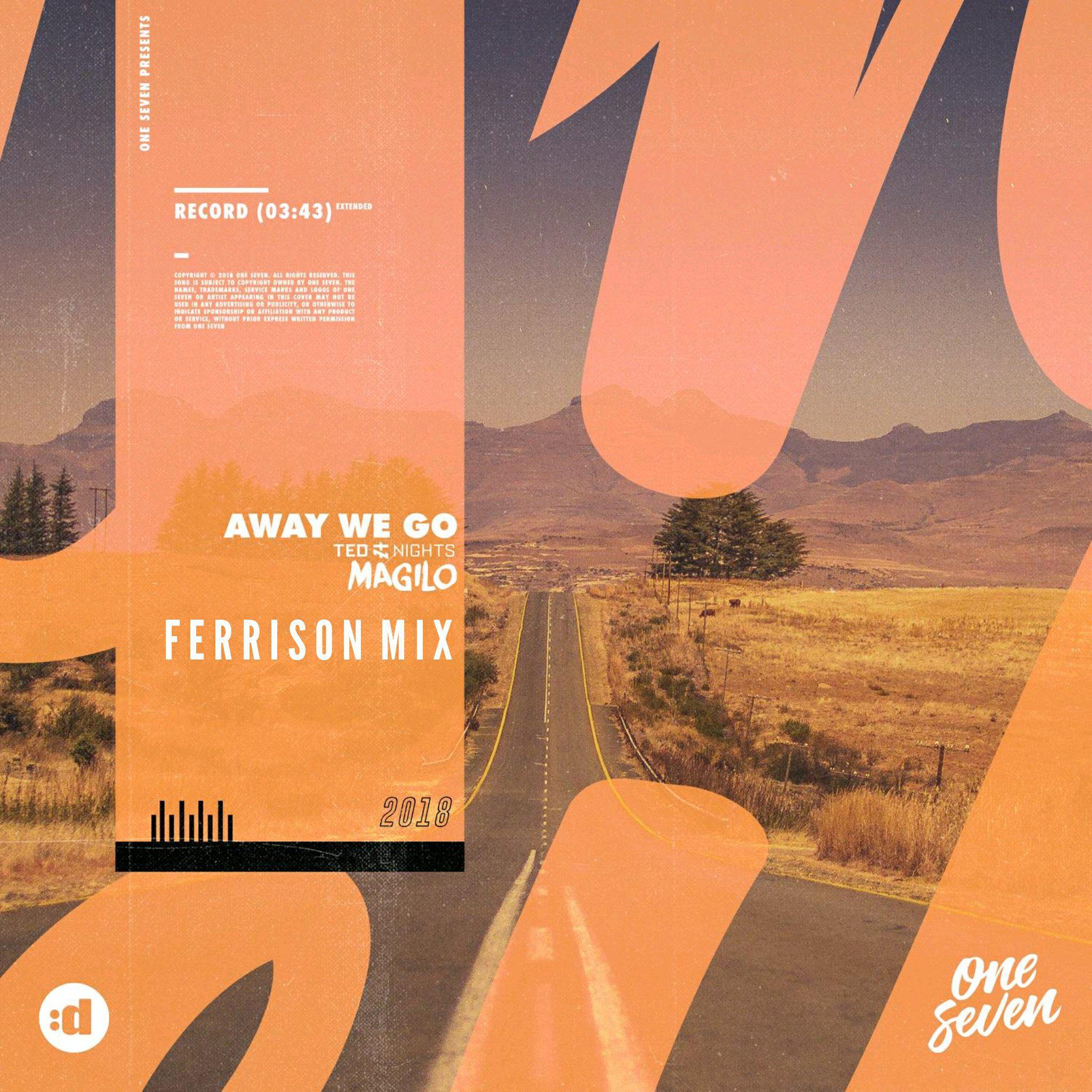 Away We Go (FERRISON Mix)专辑