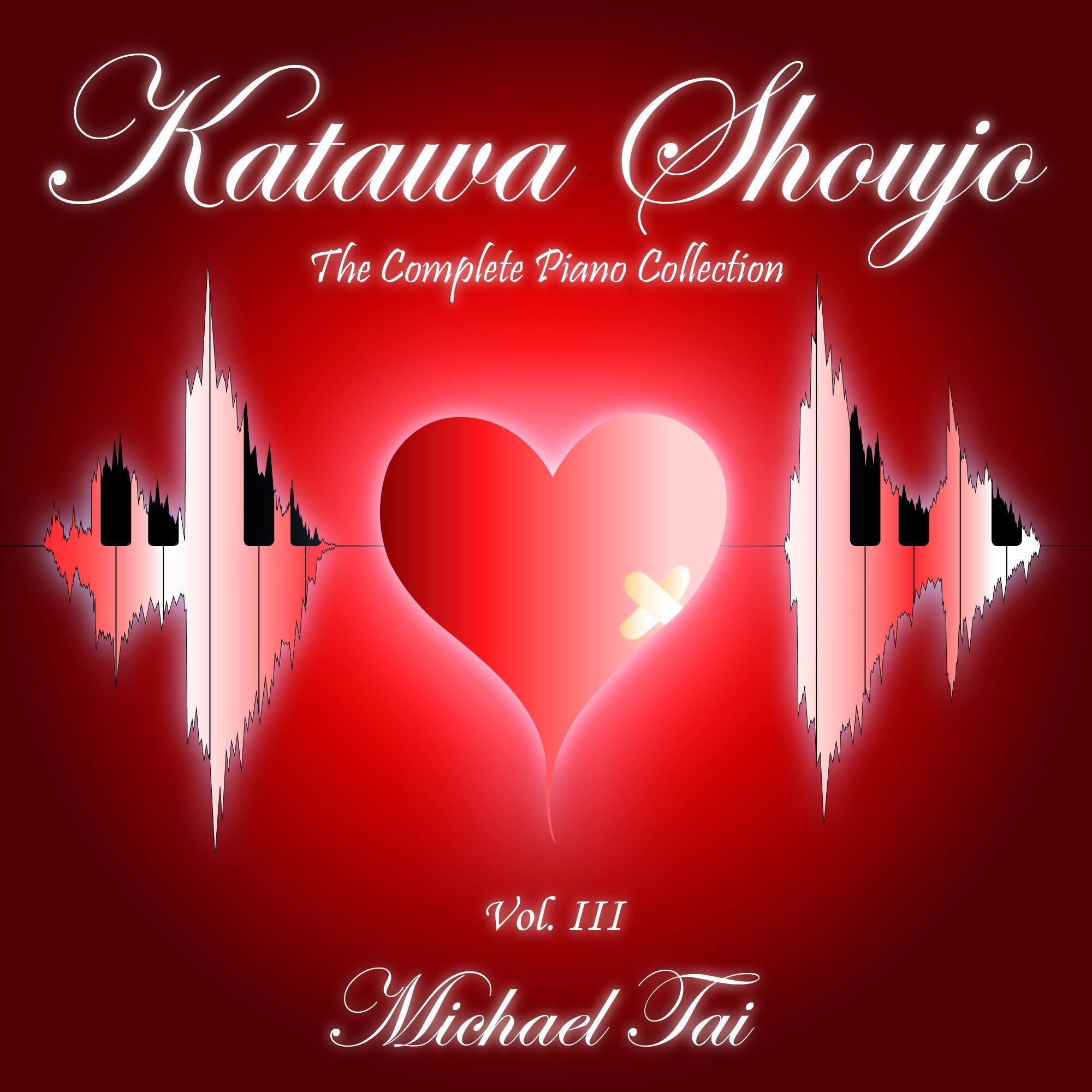 KATAWA SHOUJO - The Complete Piano Collection, Vol. III