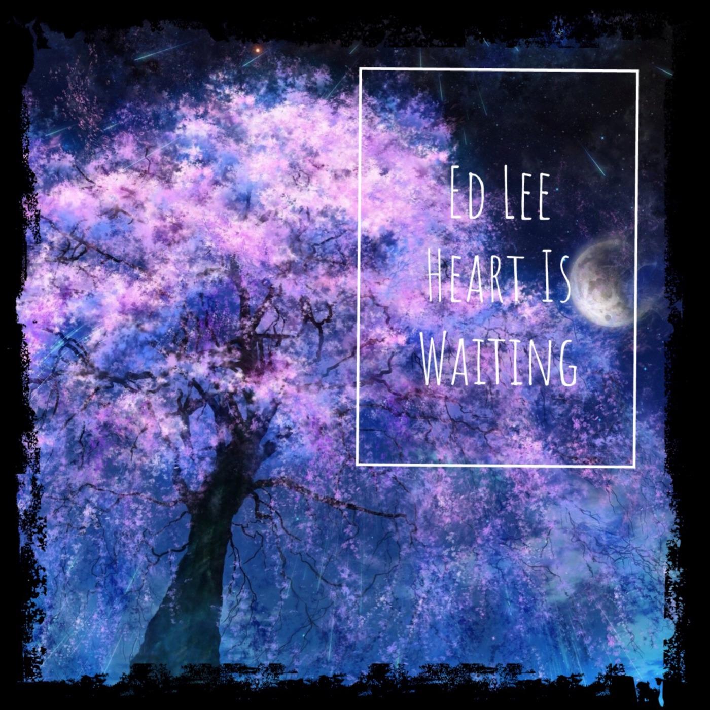 Heart Is Waiting