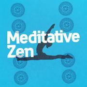 Meditative Zen