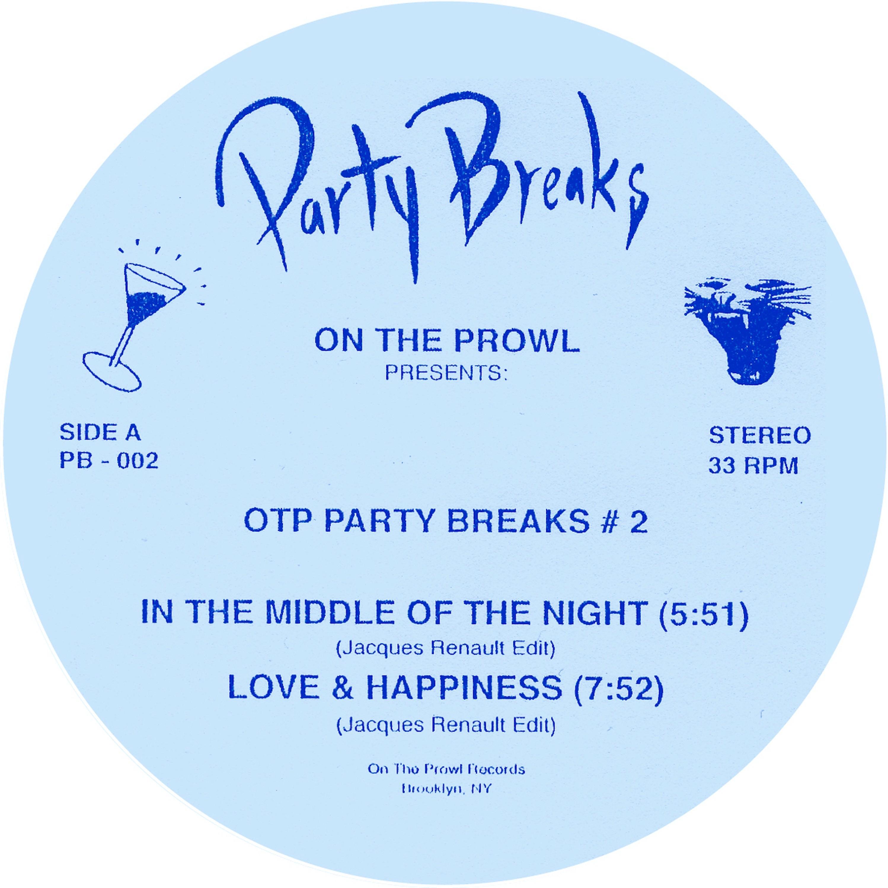 On The Prowl Presents: OTP Party Breaks #2