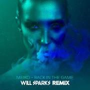 Back In The Game (Will Sparks Remix)