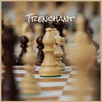 Trenchant