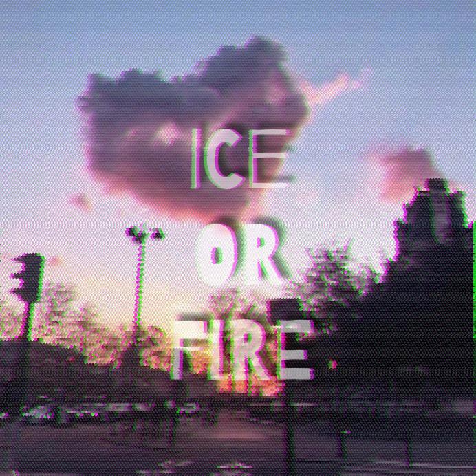 ICE AND FIRE专辑