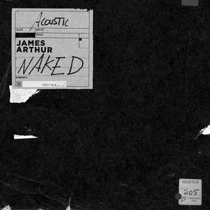 James Arthur - Naked （降8半音）