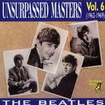 Unsurpassed Masters, Volume 6 [bootleg]专辑