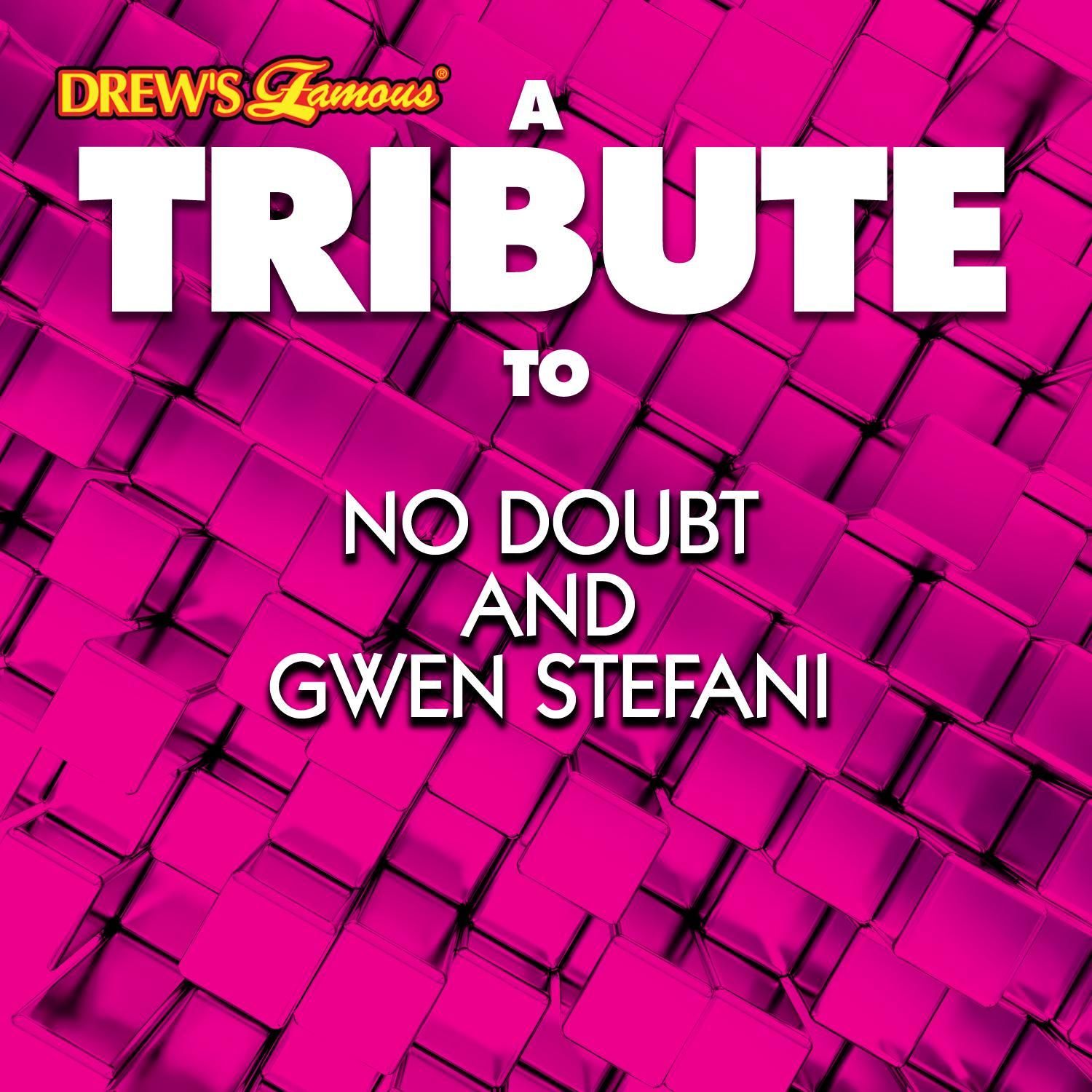 A Tribute to No Doubt and Gwen Stefani