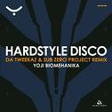 Hardstyle Disco (Da Tweekaz & Sub Zero Project Remix)
