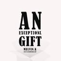 An Exceptional Gift