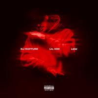 DJ Rapture ft. Lil Kee - Low (Intro & Outro Edit)