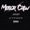 Meteor Crew流星体 2020Cypher