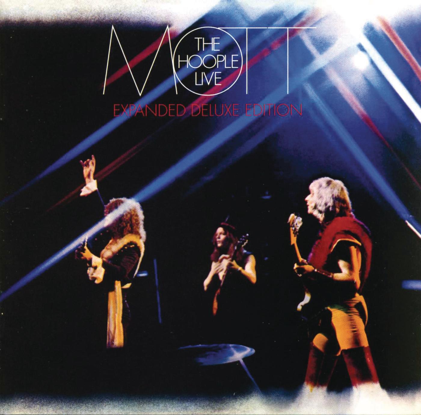 Mott The Hoople Live (Expanded Deluxe Edition)