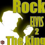 Elvis Rock, Vol. 2专辑