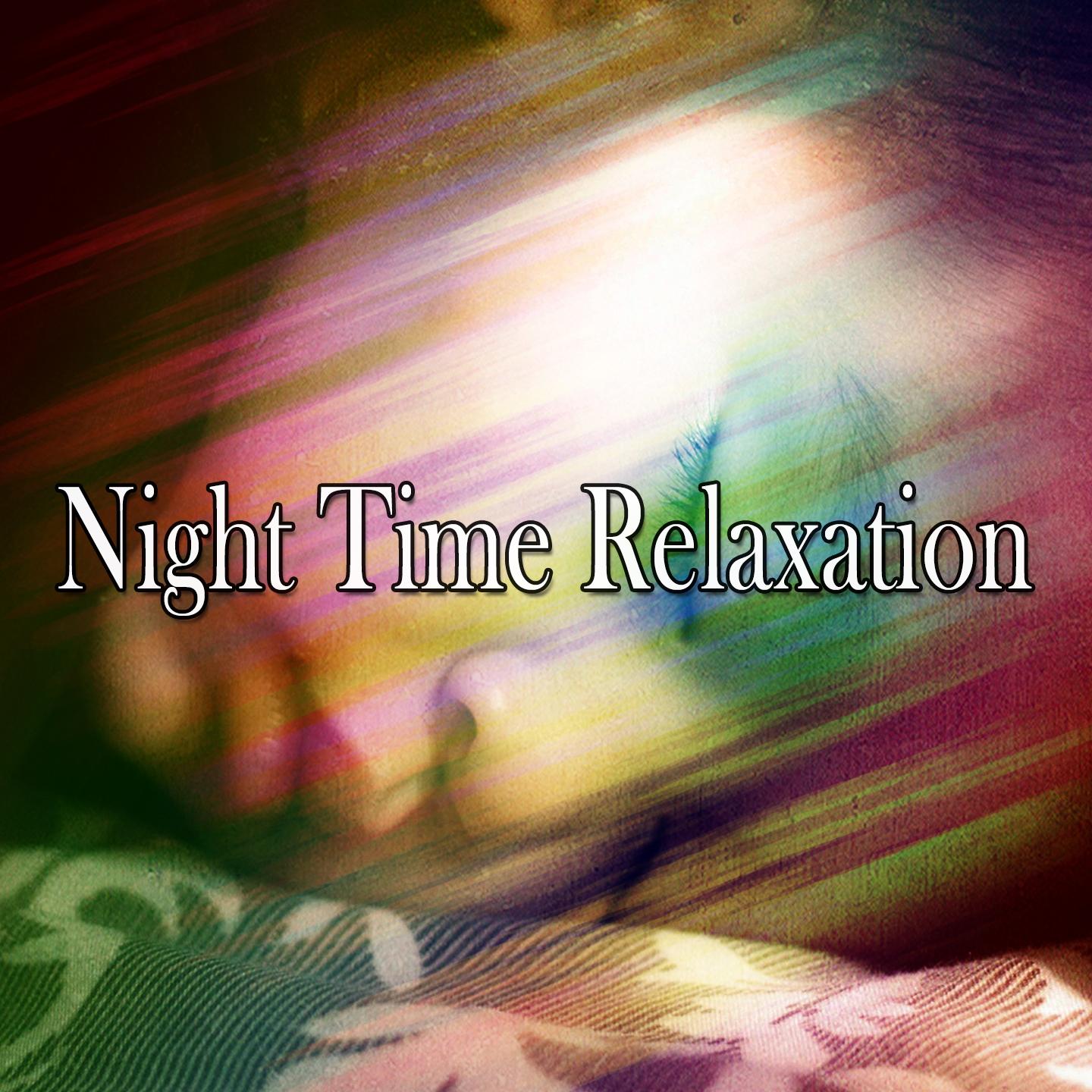 Night Time Relaxation专辑