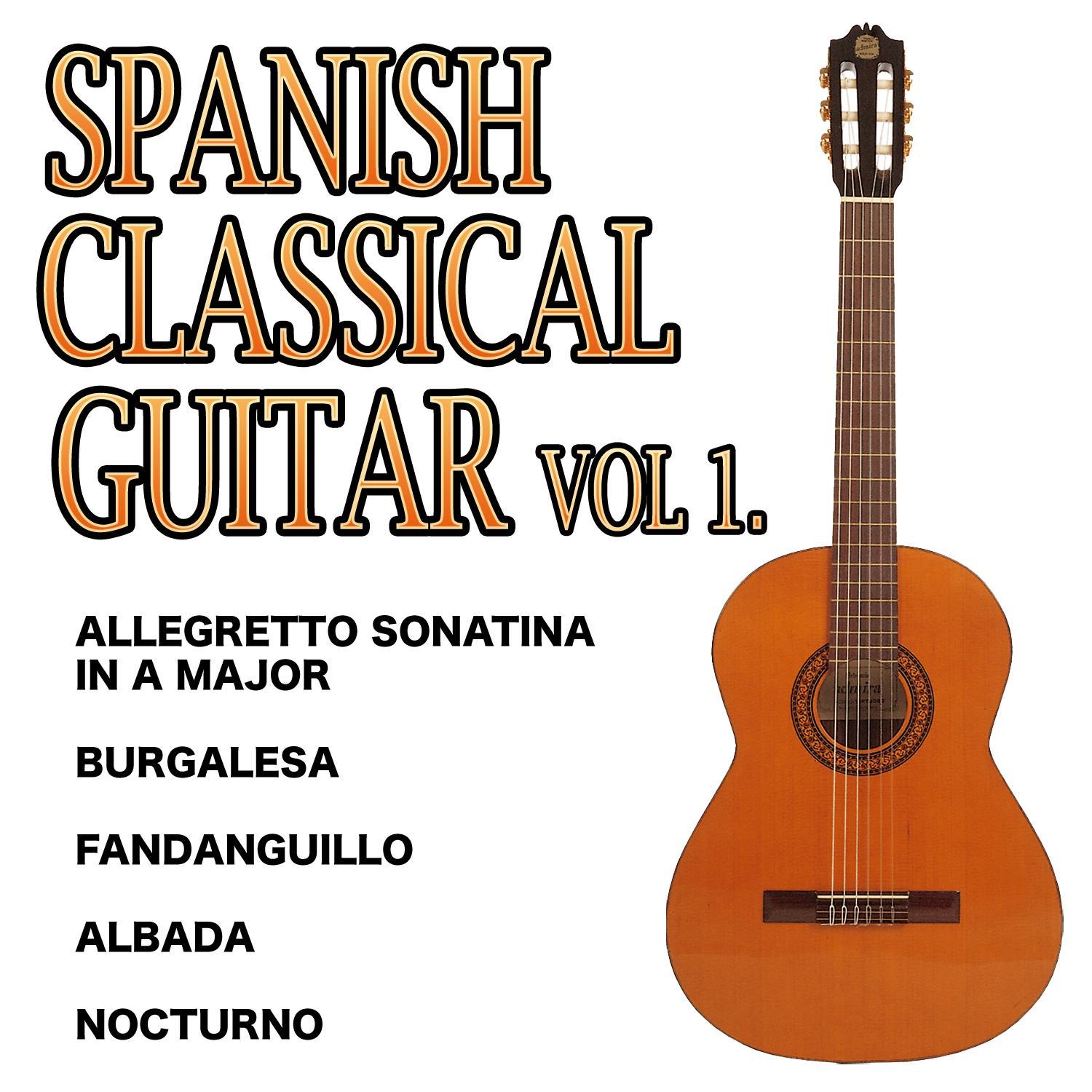 Spanish Classical Guitar Vol.1