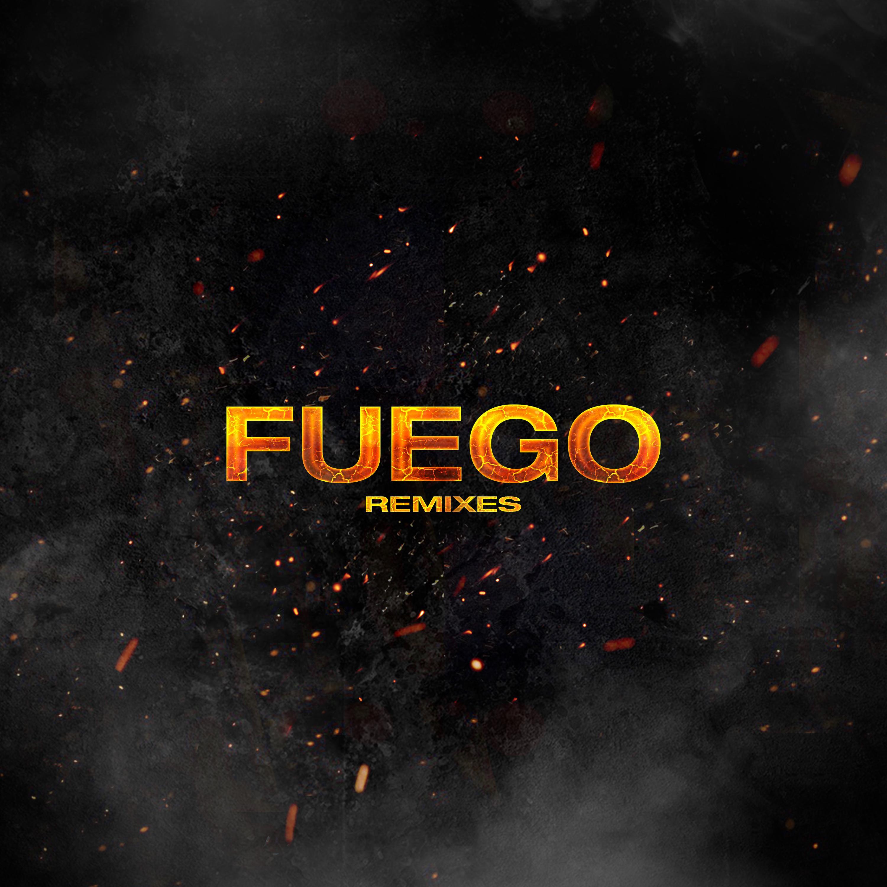 Fuego (Remixes)