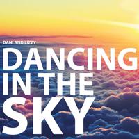 Dani & Lizzy - Dancing In The Sky (karaoke)