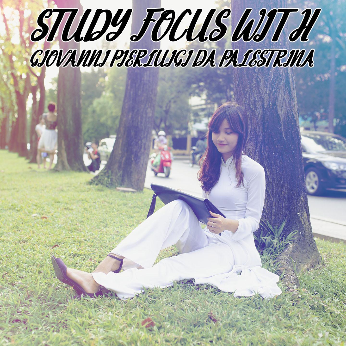 Study Focus With Giovanni Pierluigi da Palestrina
